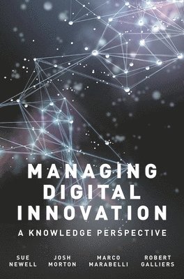 bokomslag Managing Digital Innovation