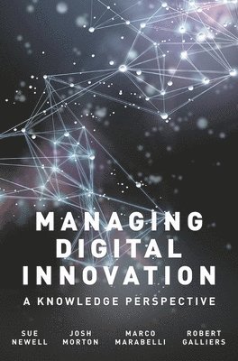 bokomslag Managing Digital Innovation