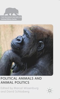 bokomslag Political Animals and Animal Politics