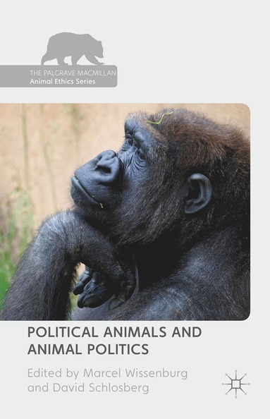 bokomslag Political Animals and Animal Politics