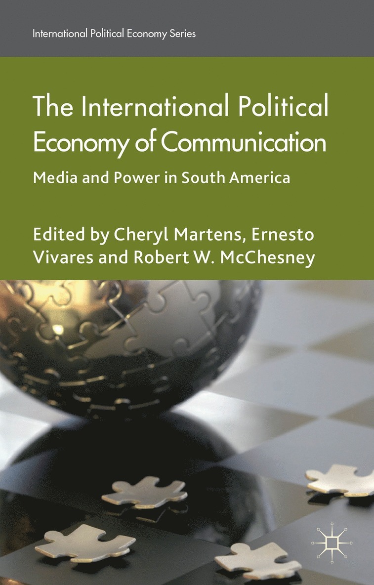 International Political Economy of Communication