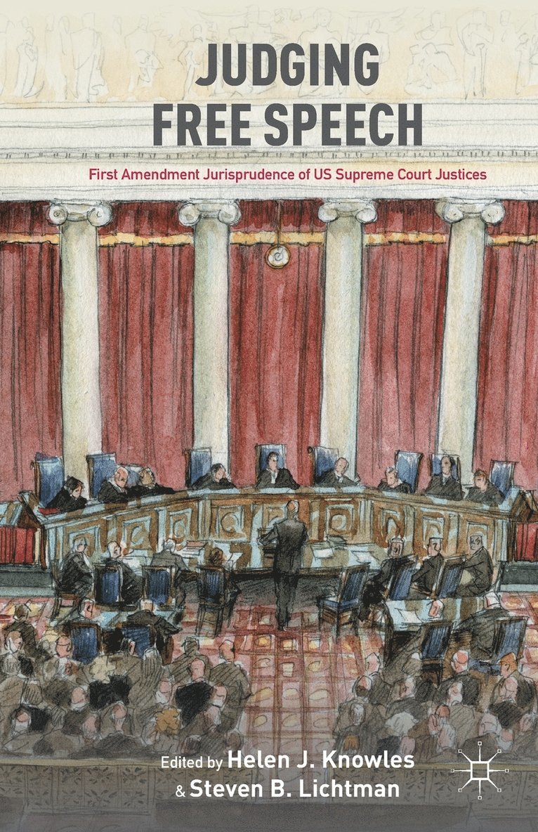 H. Knowles, S. Lichtman, Helen J. Knowles, Steven B. Lichtman - Judging Free Speech, Häftad