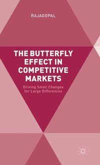 bokomslag The Butterfly Effect in Competitive Markets