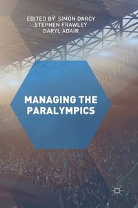 bokomslag Managing the Paralympics