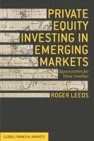 Private Equity Investing in Emerging Markets 1