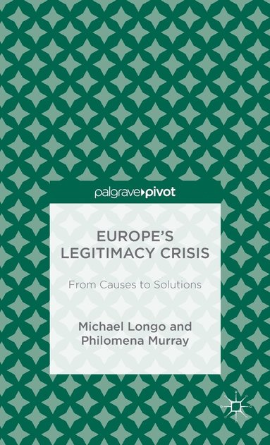 bokomslag Europe's Legitimacy Crisis