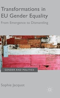 bokomslag Transformations in EU Gender Equality