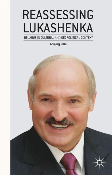 bokomslag Reassessing Lukashenka