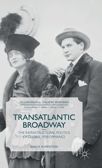 bokomslag Transatlantic Broadway