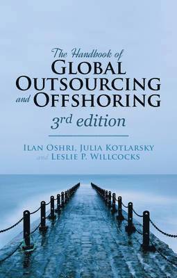 The Handbook of Global Outsourcing and Offshoring 3rd edition 1