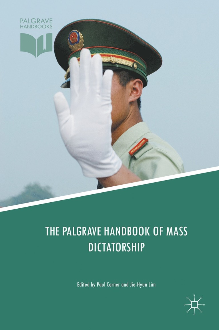 The Palgrave Handbook of Mass Dictatorship 1