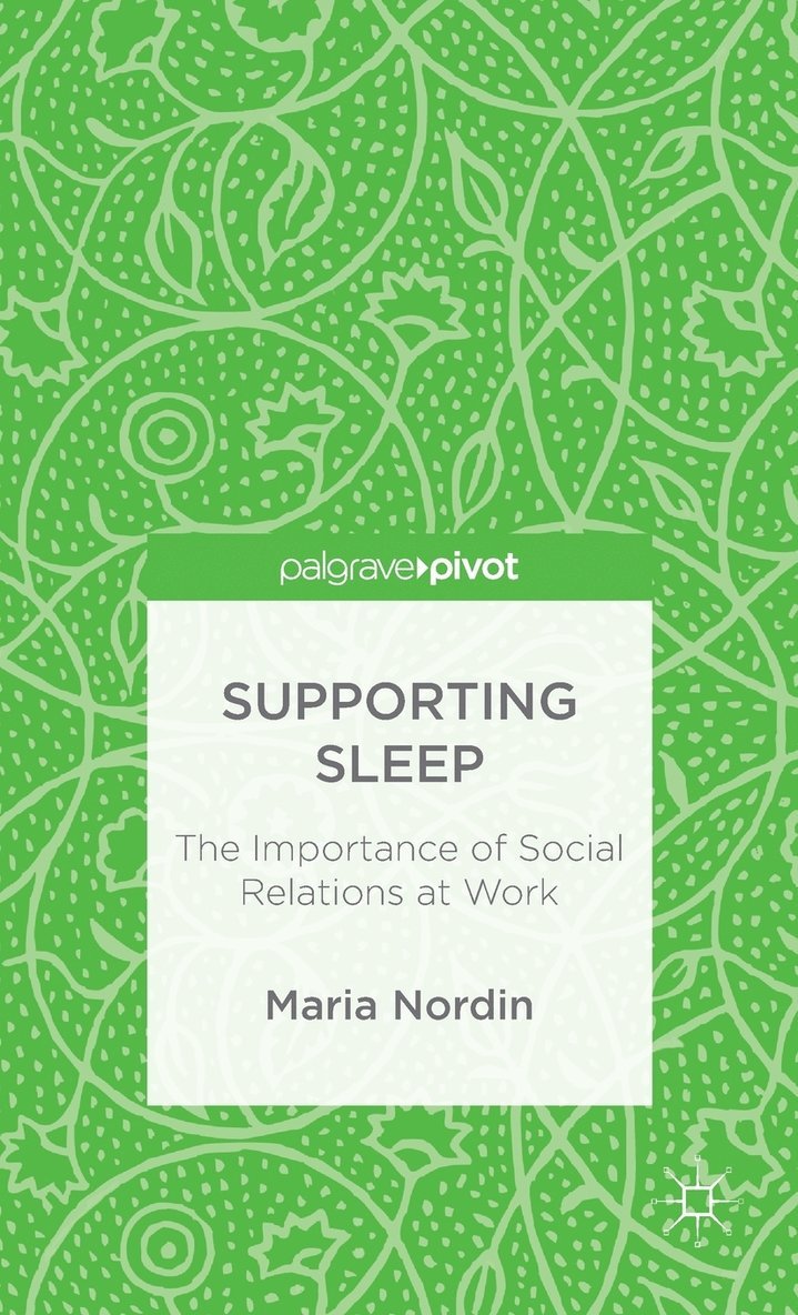 Supporting Sleep 1