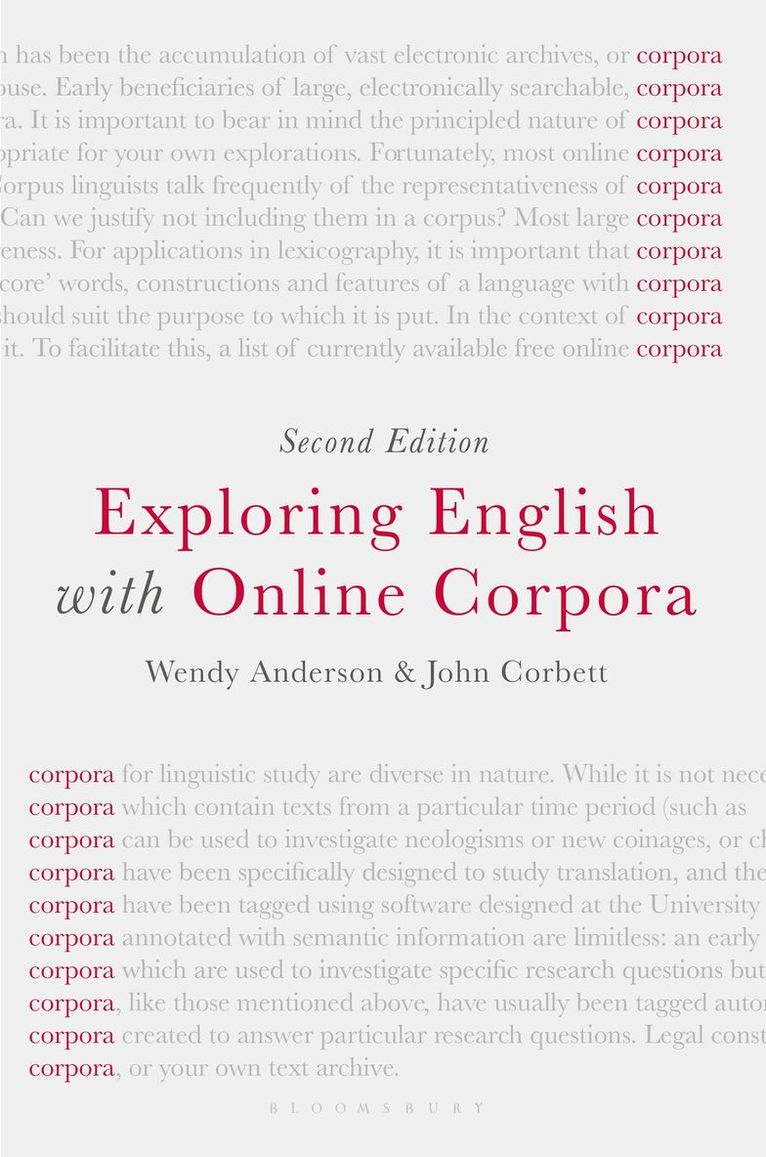 Wendy Anderson, John Corbett, Glasgow) Anderson, Wendy (School of English and Scottish Language, TAIPA) Corbett, John (UNIVERSITY OF MACAU - Exploring English with Online Corpora, Häftad