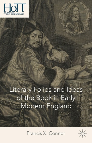 bokomslag Literary Folios and Ideas of the Book in Early Modern England