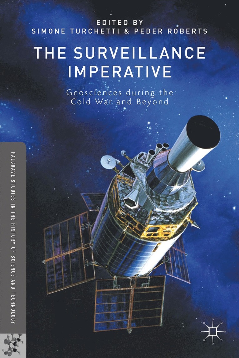 S. Turchetti, P. Roberts, Simone Turchetti, Peder Roberts - Surveillance Imperative, Inbunden