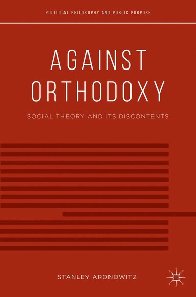 bokomslag Against Orthodoxy