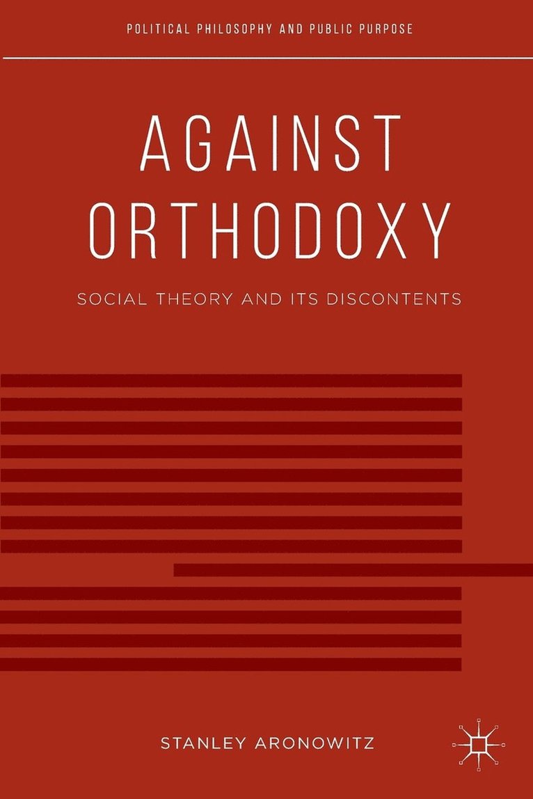 Against Orthodoxy 1