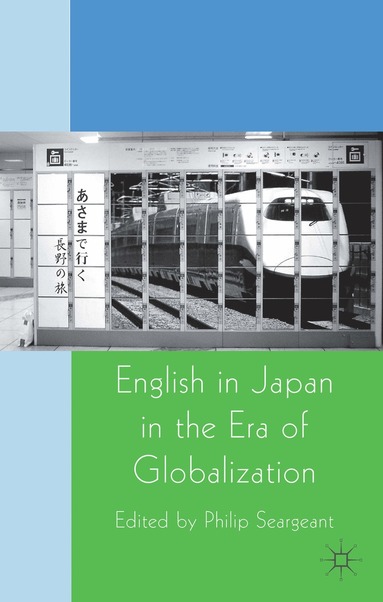 bokomslag English in Japan in the Era of Globalization