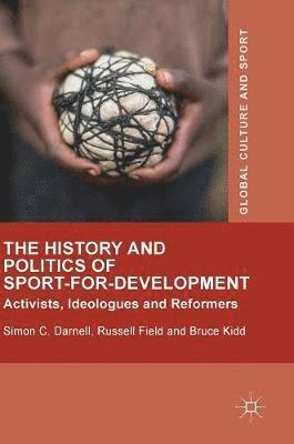 The History and Politics of Sport-for-Development 1