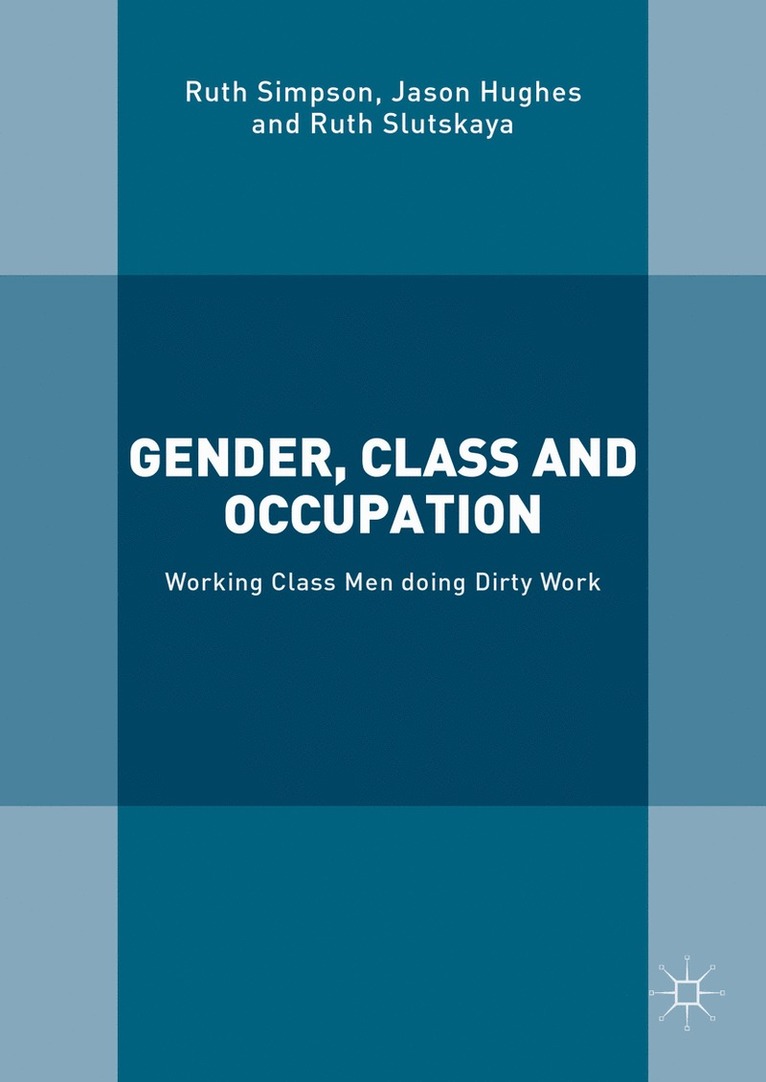 Gender, Class and Occupation 1