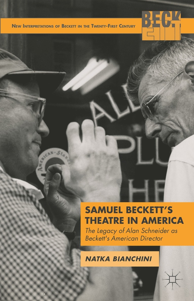 N. Bianchini, Natka Bianchini - Samuel Beckett's Theatre in America, Inbunden