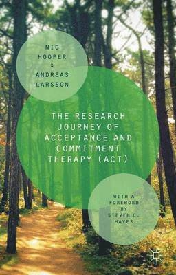 bokomslag The Research Journey of Acceptance and Commitment Therapy (ACT)