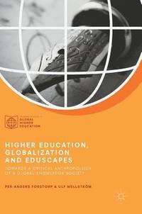 bokomslag Higher Education, Globalization and Eduscapes