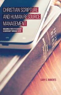 bokomslag Christian Scripture and Human Resource Management