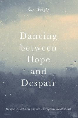 bokomslag Dancing between Hope and Despair