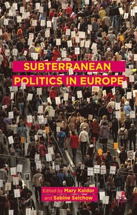 bokomslag Subterranean Politics in Europe