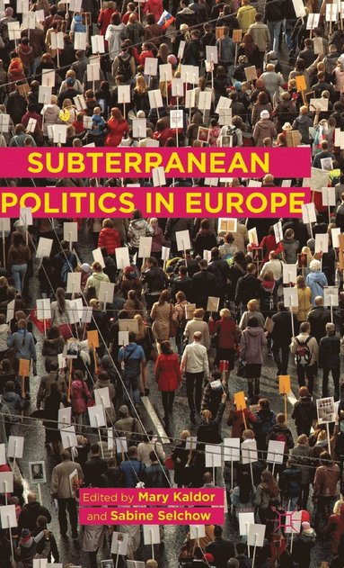 bokomslag Subterranean Politics in Europe