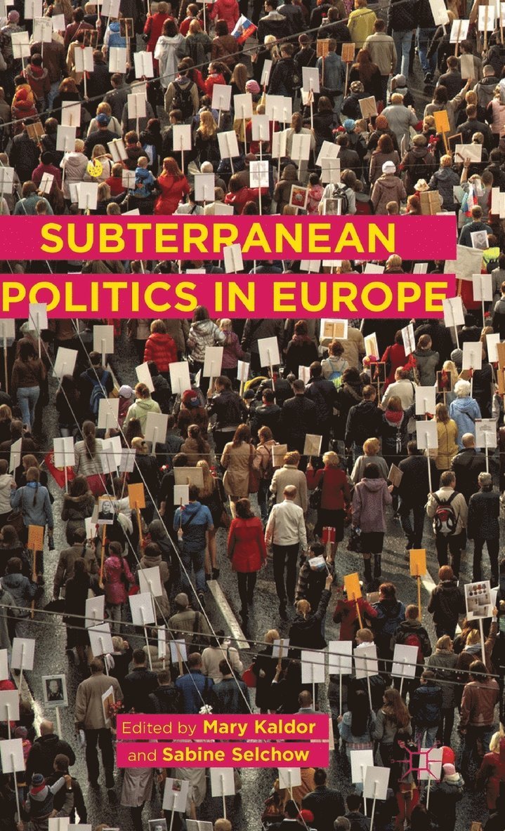Subterranean Politics in Europe 1