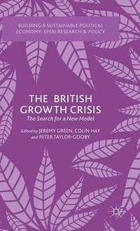 bokomslag The British Growth Crisis