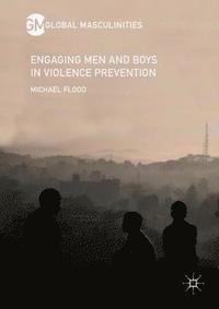 bokomslag Engaging Men and Boys in Violence Prevention