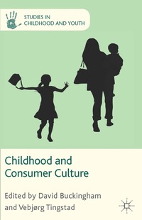 bokomslag Childhood and Consumer Culture