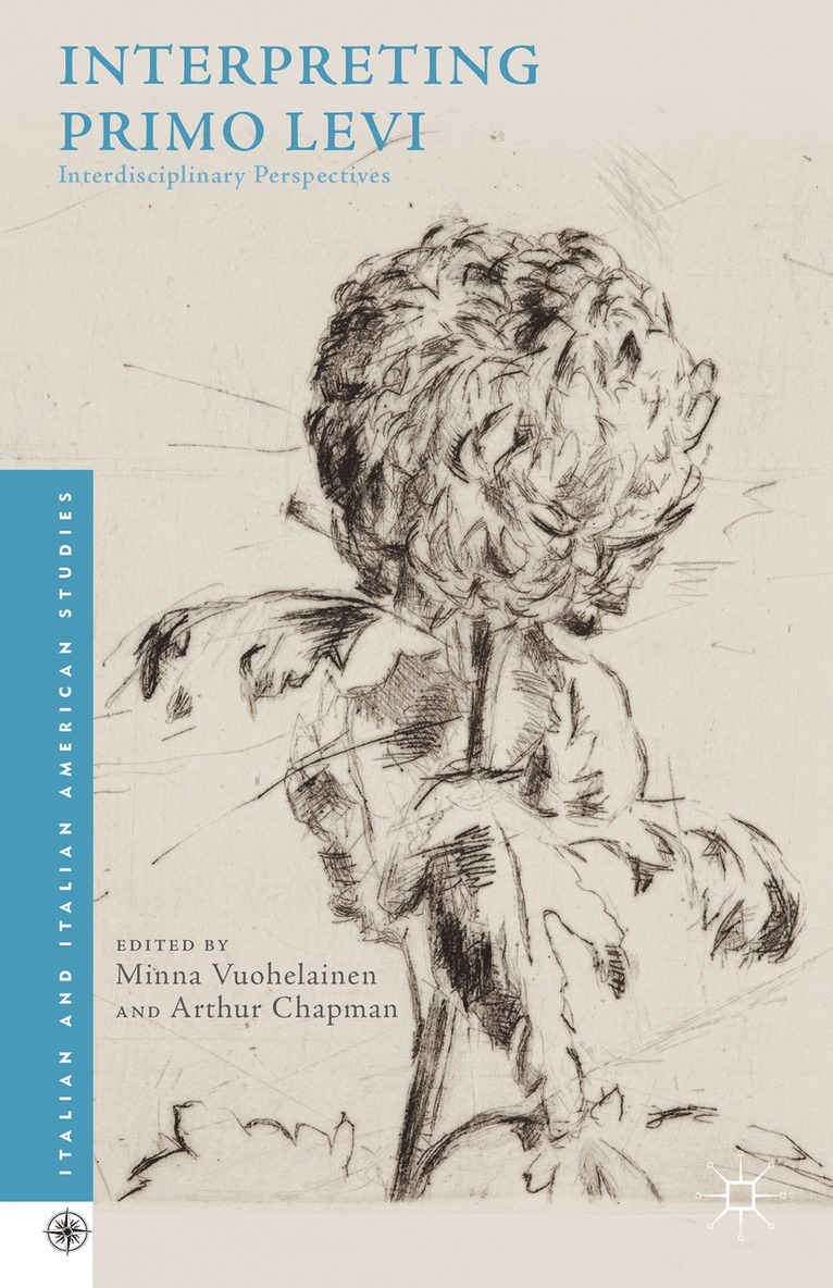 Arthur Chapman, Minna Vuohelainen - Interpreting Primo Levi, Inbunden