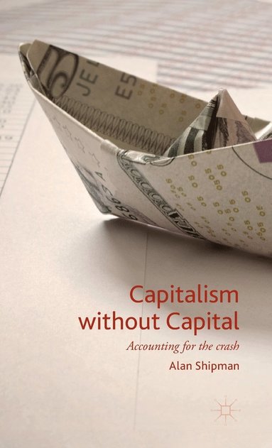 bokomslag Capitalism without Capital