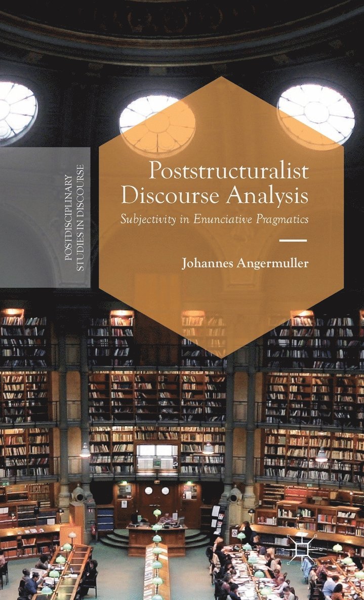 Poststructuralist Discourse Analysis 1