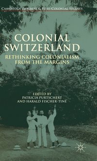 bokomslag Colonial Switzerland