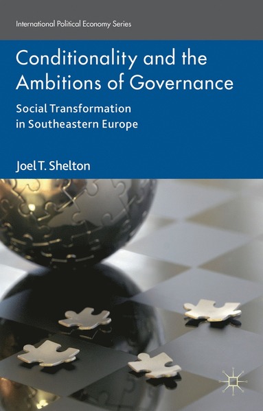 bokomslag Conditionality and the Ambitions of Governance