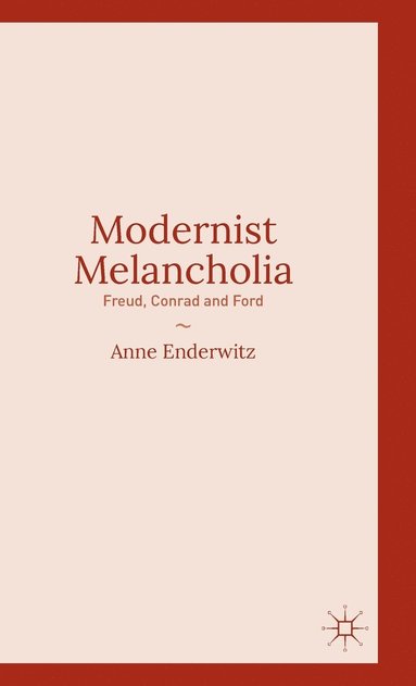 bokomslag Modernist Melancholia