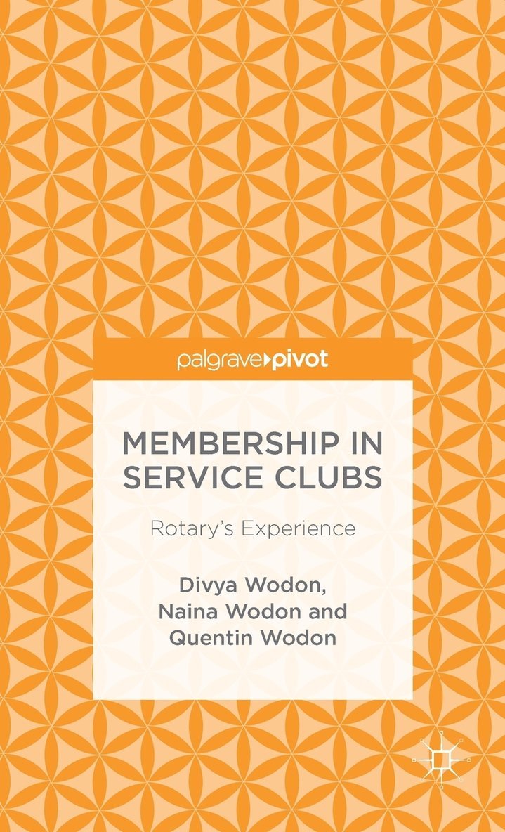 Divya Wodon, Naina Wodon, Quentin Wodon - Membership in Service Clubs, Inbunden