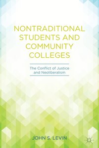 bokomslag Nontraditional Students and Community Colleges