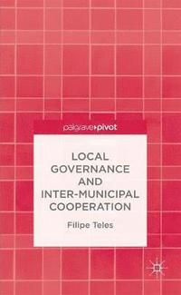 bokomslag Local Governance and Intermunicipal Cooperation