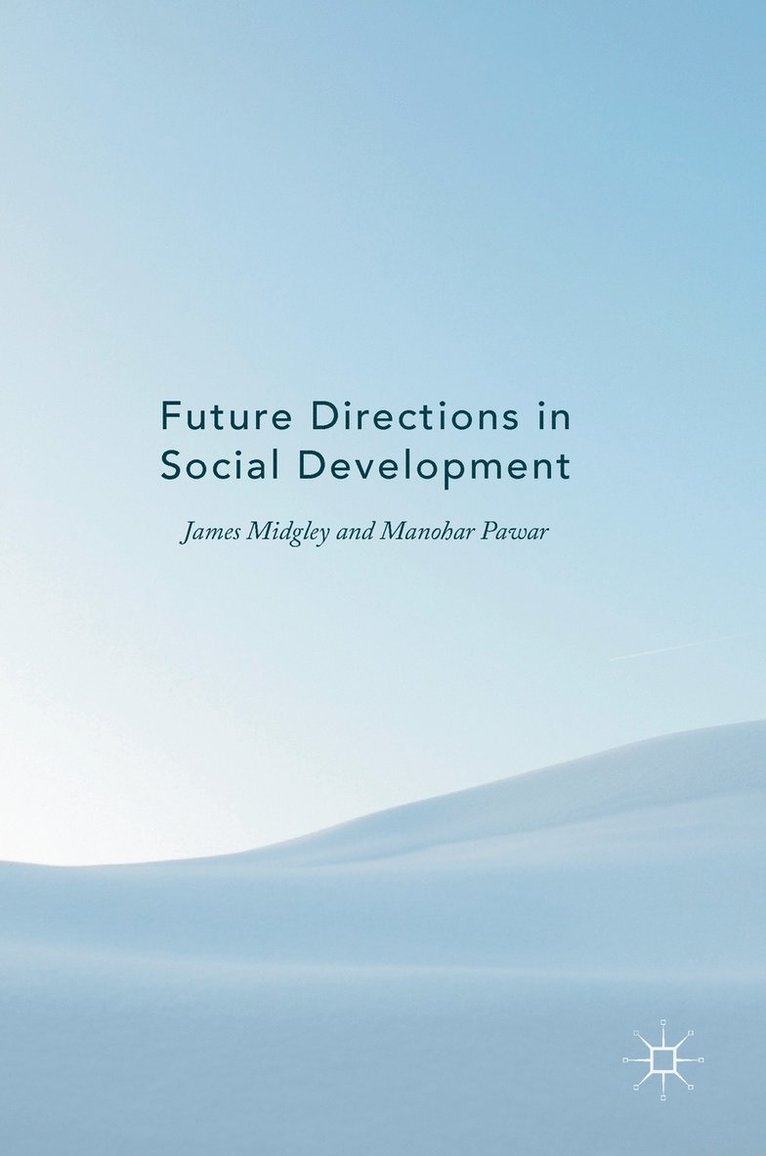 Future Directions in Social Development 1
