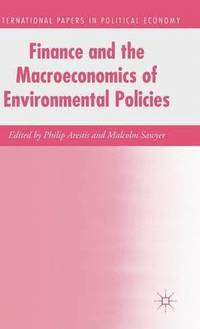 bokomslag Finance and the Macroeconomics of Environmental Policies