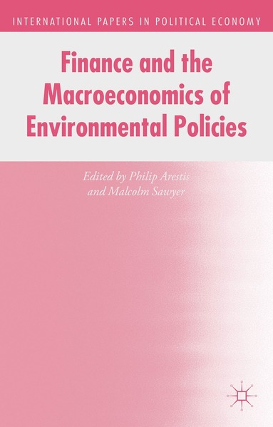 bokomslag Finance and the Macroeconomics of Environmental Policies