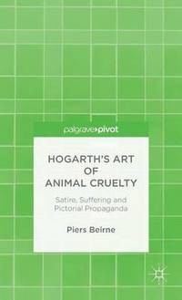bokomslag Hogarth's Art of Animal Cruelty