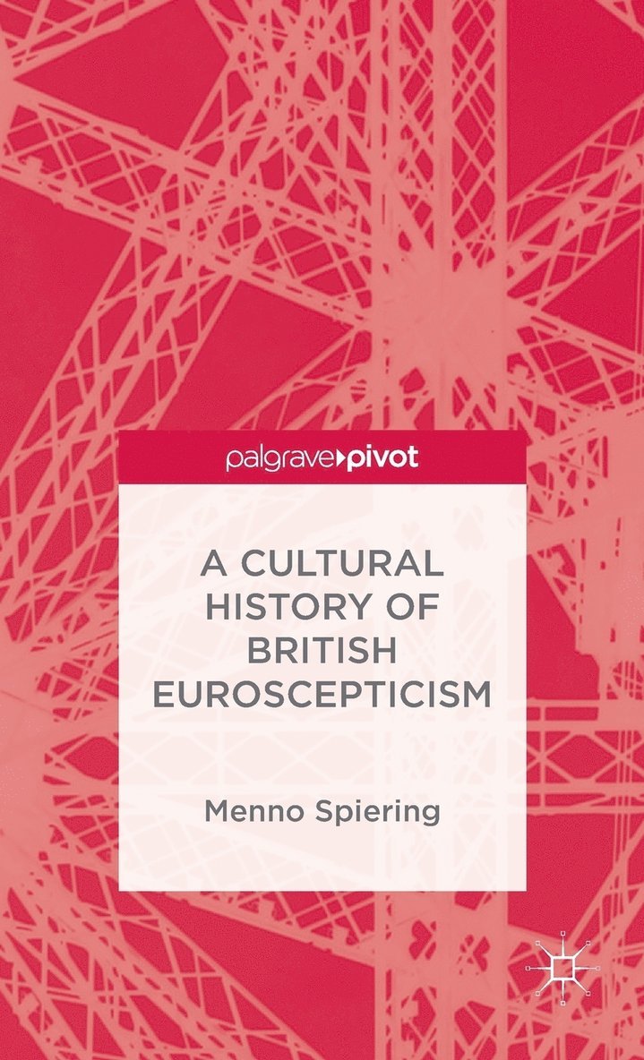 Cultural History of British Euroscepticism
