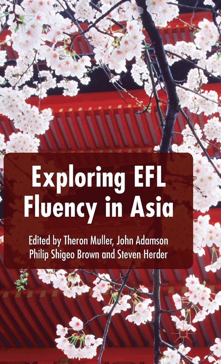 Exploring EFL Fluency in Asia 1